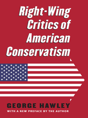 cover image of Right-Wing Critics of American Conservatism